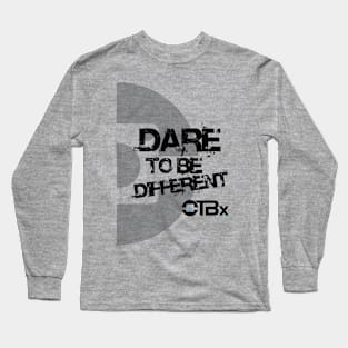 Dare to Be Different Long Sleeve T-Shirt